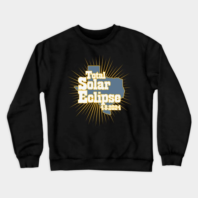 Total Solar Eclipse Texas 4.8.2024 Crewneck Sweatshirt by Emma